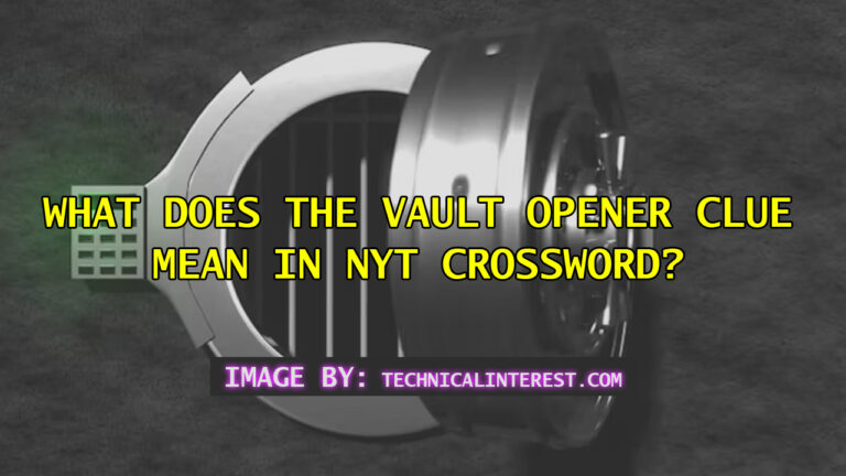 vault opener nyt crossword