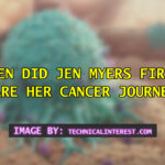 When Did Jen Myers First Share Her Cancer Journey?