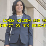 Who is Linda Wilson and What is Her Impact on NYC Education?