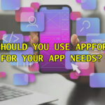 Why Should You Use Appfordown for Your App Needs?