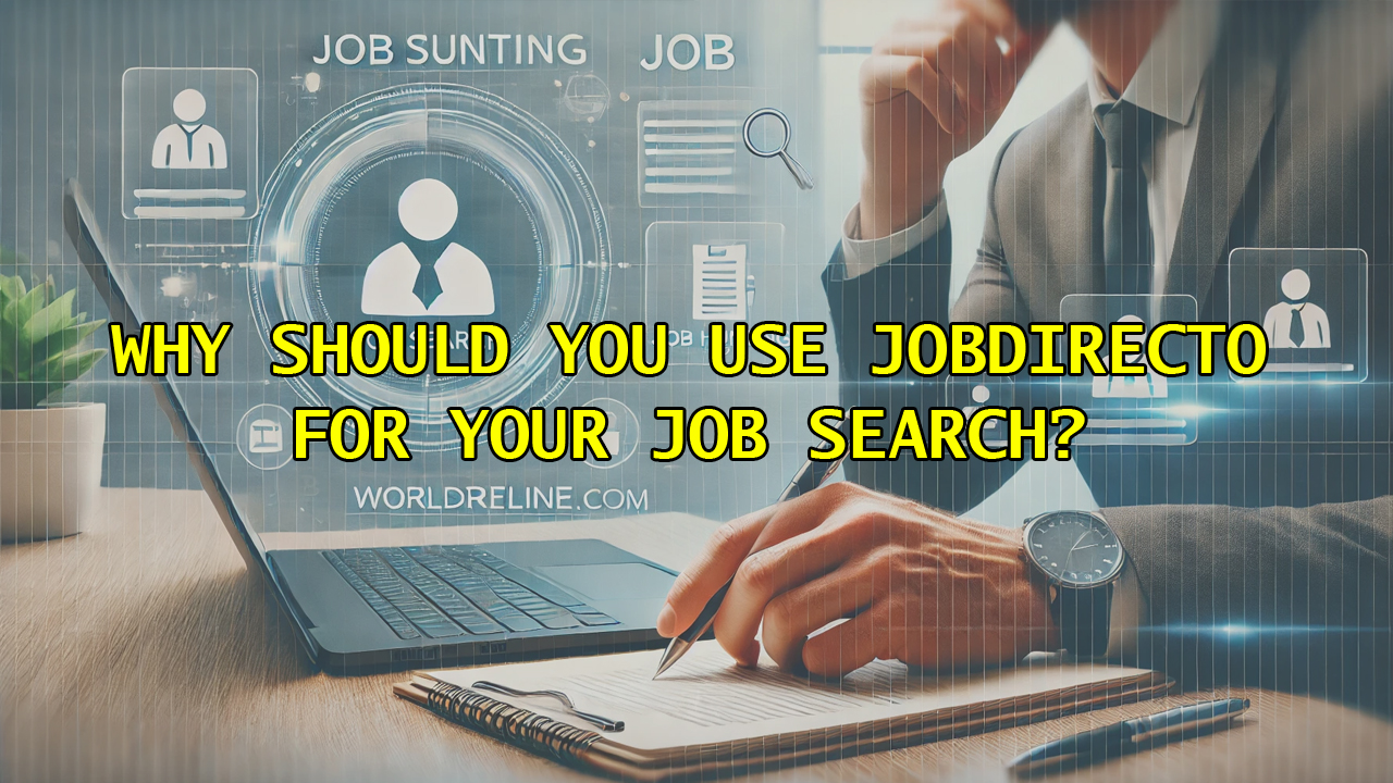 Why Should You Use JobDirecto for Your Job Search?