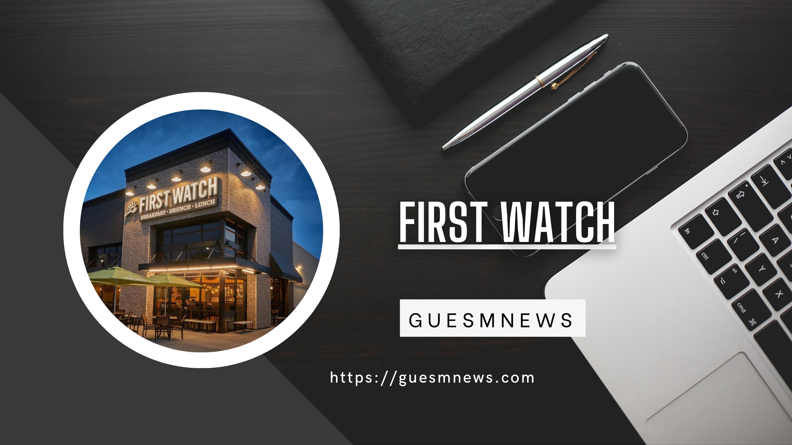 first watch