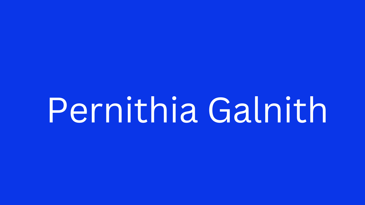 Understanding Pernithia Galnith: Key Concepts and Insights Explained