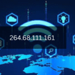 Guide to Understanding the Significance of IP Address 264.68.111.161