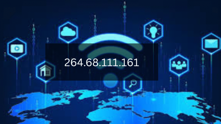 Guide to Understanding the Significance of IP Address 264.68.111.161