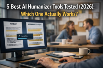 5 Best AI Humanizer Tools Tested (2026)